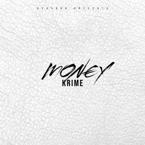 KRIME的專輯MON€Y (Explicit)
