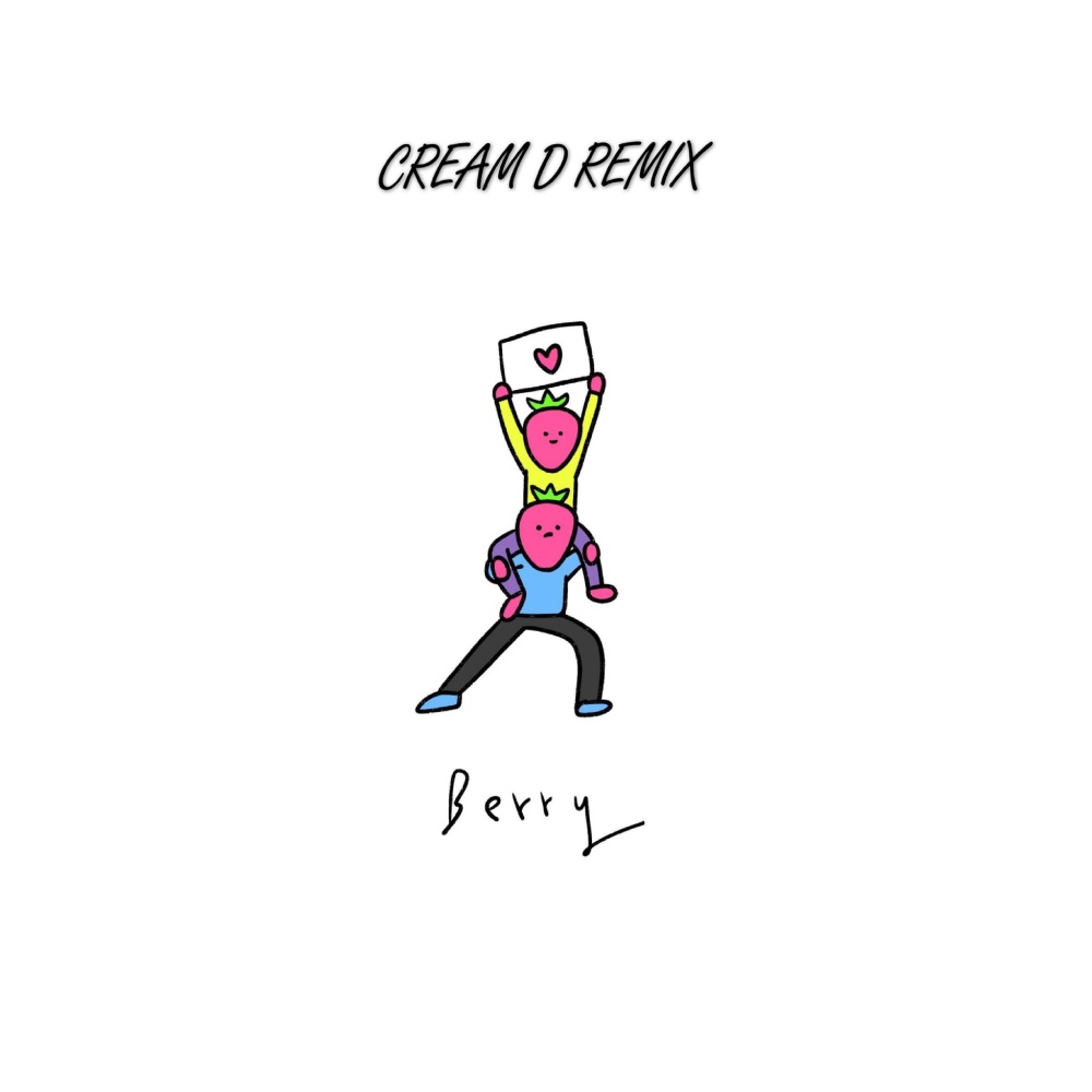 Berry (Cream D Remix)