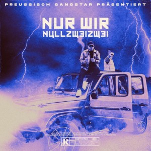 NULLZWEIZWEI的專輯Nur wir (Explicit)
