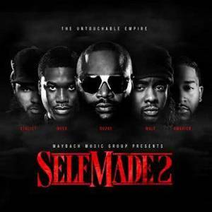 Maybach Music Group的專輯MMG Presents: Self Made, Vol. 2 (Deluxe Version)