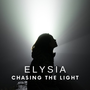 Listen to Chasing the Light song with lyrics from Elysia