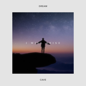 Album I Will Arise from Dream Cave