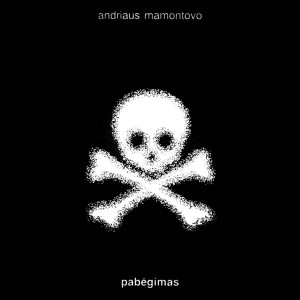 收聽Andrius Mamontovas的Tu Būsi Toli歌詞歌曲