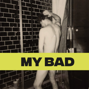 Album My Bad oleh Ta'Shan