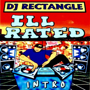 Ill Rated (Intro) (Explicit)