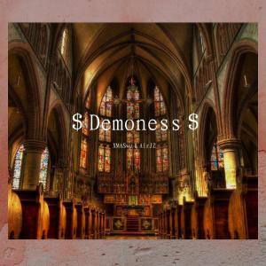 Listen to $ Demoness $ (Explicit) song with lyrics from XMASwu吴骜