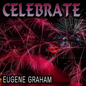 Eugene Graham的專輯Celebrate