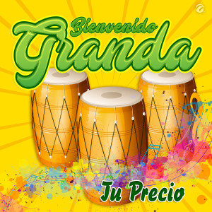 Bienvenido Granda的專輯Tu Precio