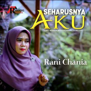 Album Seharusnya Aku from Rani Chania