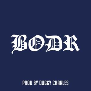 收听Doggy Charles的BODR歌词歌曲