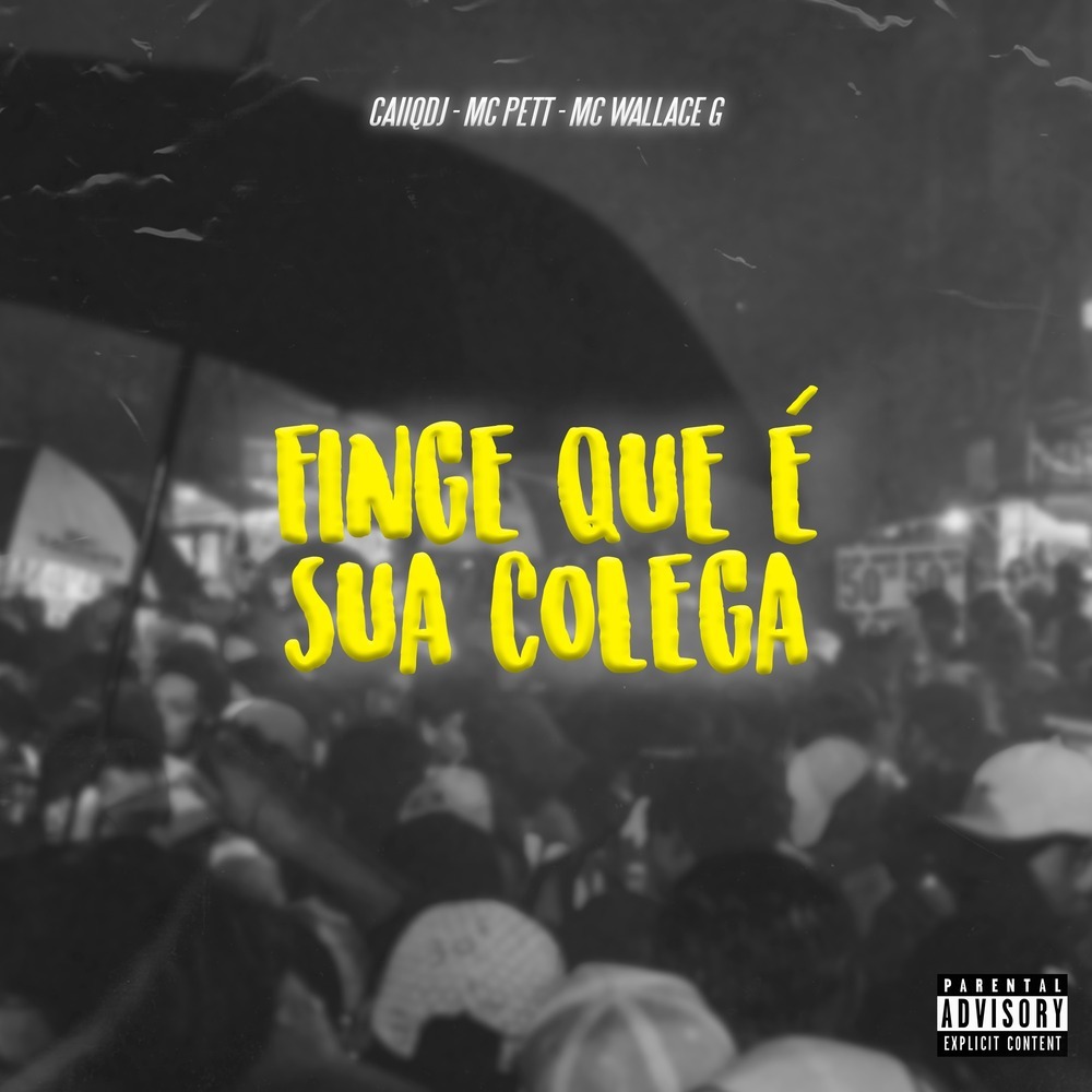 Finge Que é Sua Colega (Explicit)