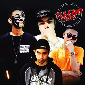 收听ILL KAMP Cartel.的Sakin Ka Na Lang歌词歌曲