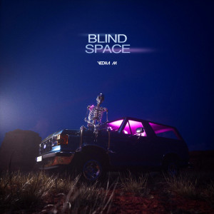 Album Blind Space from Vedha M