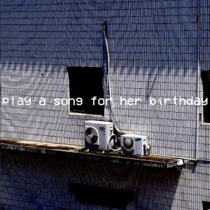 Album play a song for her birthday from chamsarang