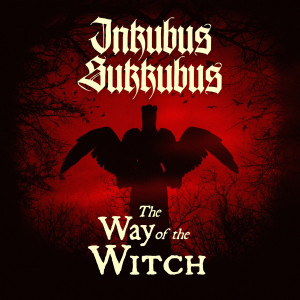 Album The Way of the Witch from Inkubus Sukkubus