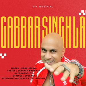 Gabbar Singh La (feat. Baba Sehgal)