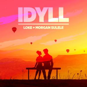 ดาวน์โหลดและฟังเพลง Idyll พร้อมเนื้อเพลงจาก Loke