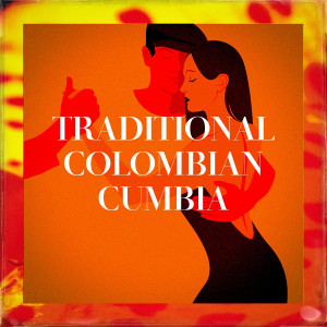 Album Traditional Colombian Cumbia from The Latin Kings