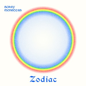 Scary Monsters的專輯Zodiac