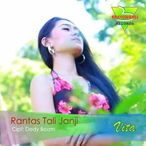 收聽Vita Alvia的Rantas Tali Janji歌詞歌曲