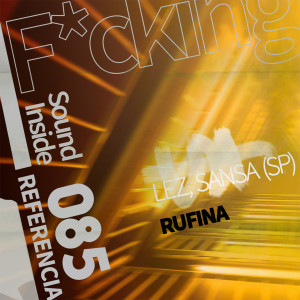 Listen to RUFINA song with lyrics from Lez