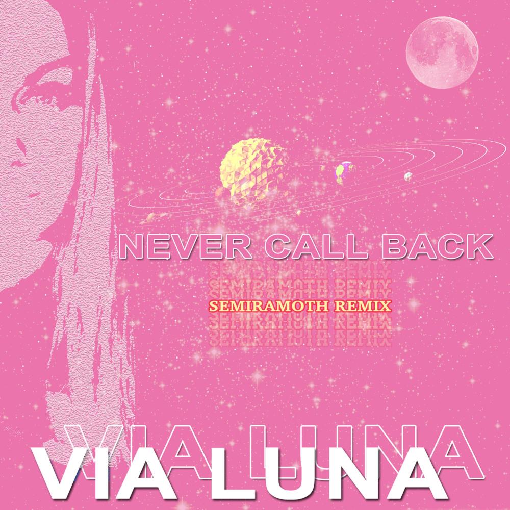 Never Call Back (Semiramoth Version|The One Remix)