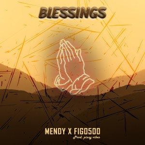 Figo500的專輯Blessings (Explicit)