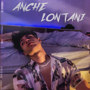 Listen to Anche Lontani song with lyrics from Dadde