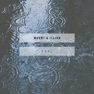 ดาวน์โหลดและฟังเพลง Fool พร้อมเนื้อเพลงจาก MOUNT