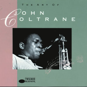 ดาวน์โหลดและฟังเพลง Just For Love พร้อมเนื้อเพลงจาก John Coltrane