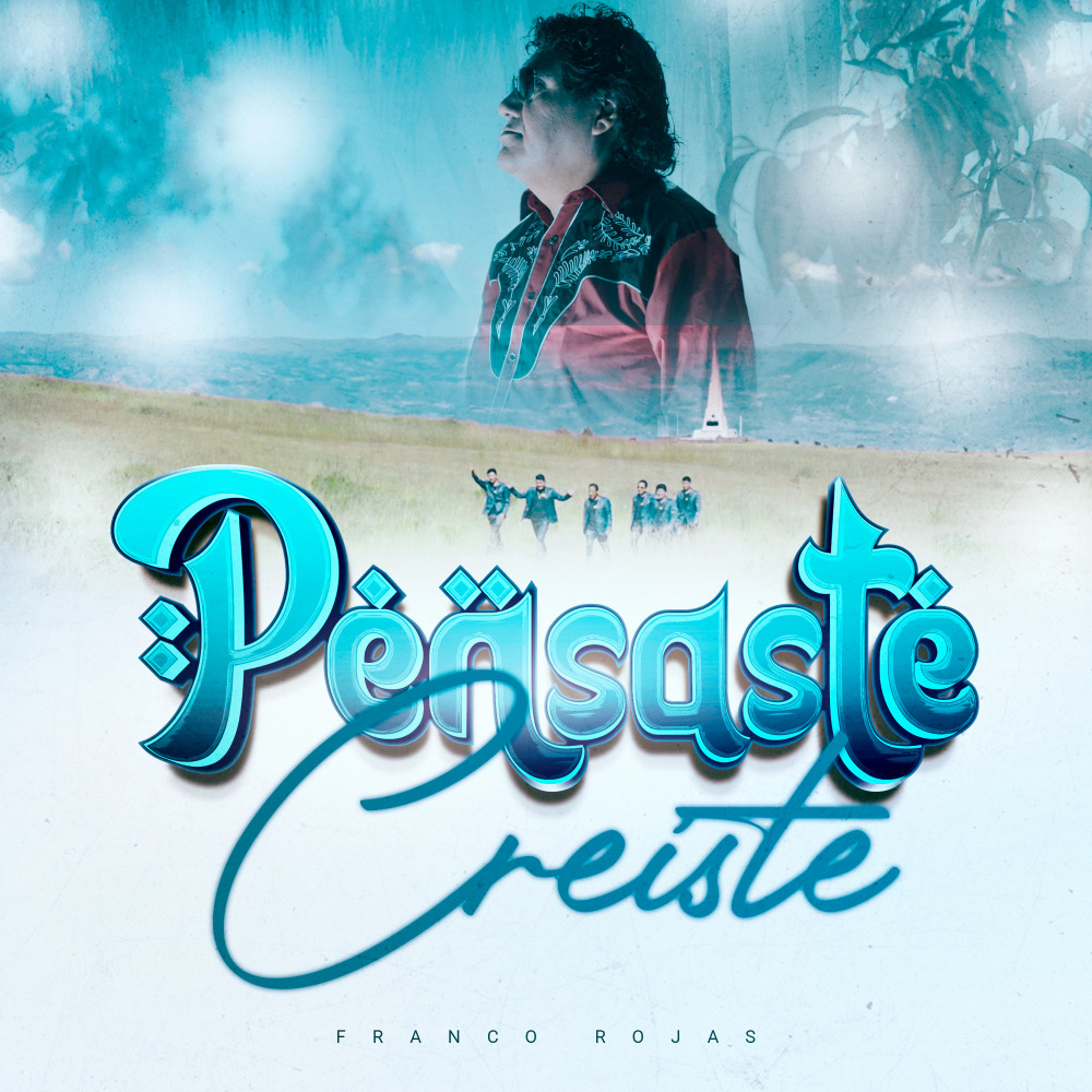 Pensaste Creíste