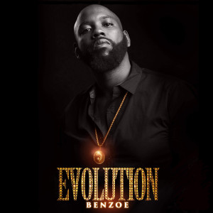 Album Evolution (Explicit) from Benzoe