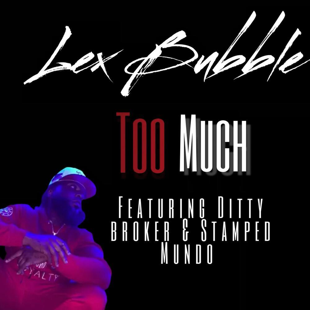 TOO MUCH (Explicit)