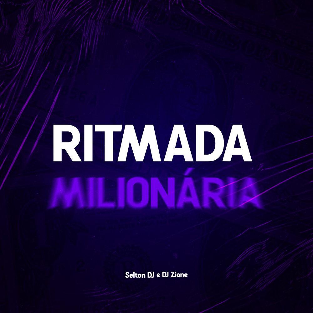 RITMADA MILIONÁRIA (Explicit)