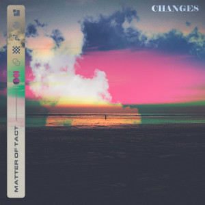Album Changes from Matter Of Tact