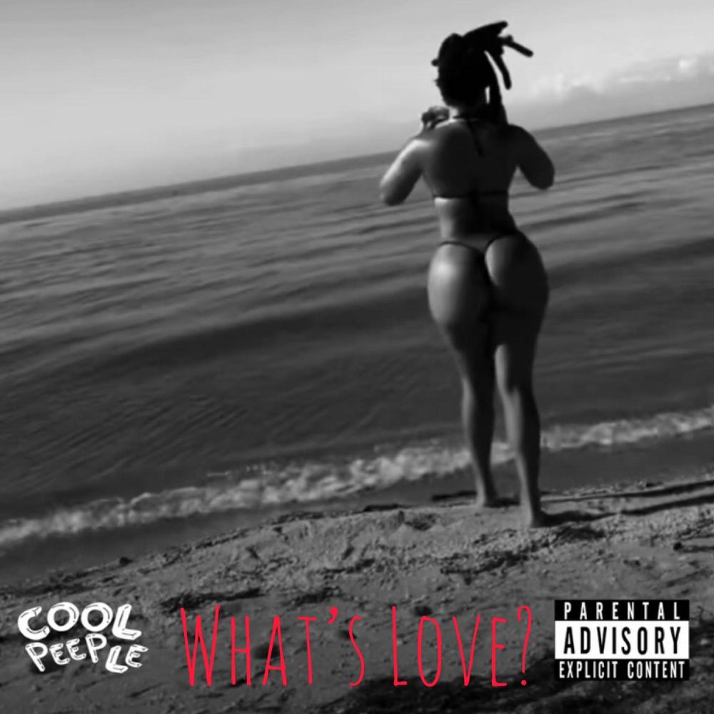 What's Love? (Explicit)