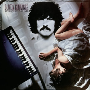 อัลบัม Dream Of A Child ศิลปิน Burton Cummings