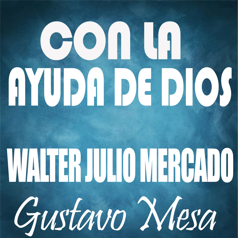 Con la Ayuda de Dios