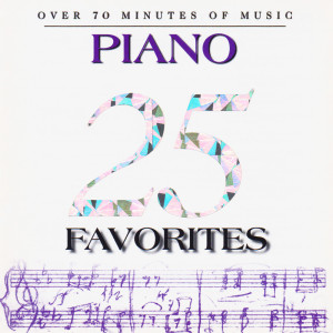 อัลบัม 25 Piano Favorites ศิลปิน Various