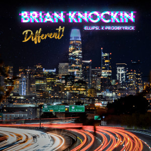 Different! (Explicit) dari Brian Knockin