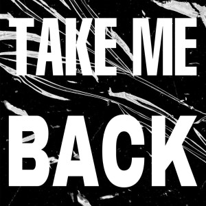Album Take Me Back from B.I.G