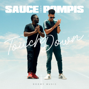 Listen to Touch Down song with lyrics from Sauce
