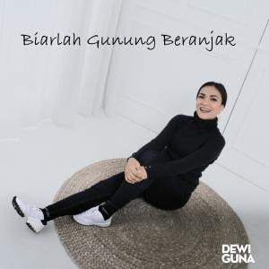 Dewi Guna的專輯Biarlah Gunung Beranjak