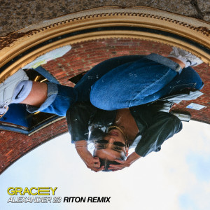 收聽Gracey的Like That (Riton Remix)歌詞歌曲