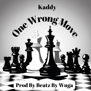Kaddy的專輯One Wrong Move