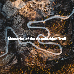 Hotel Music Deluxe的專輯Memories of the Appalachian Trail
