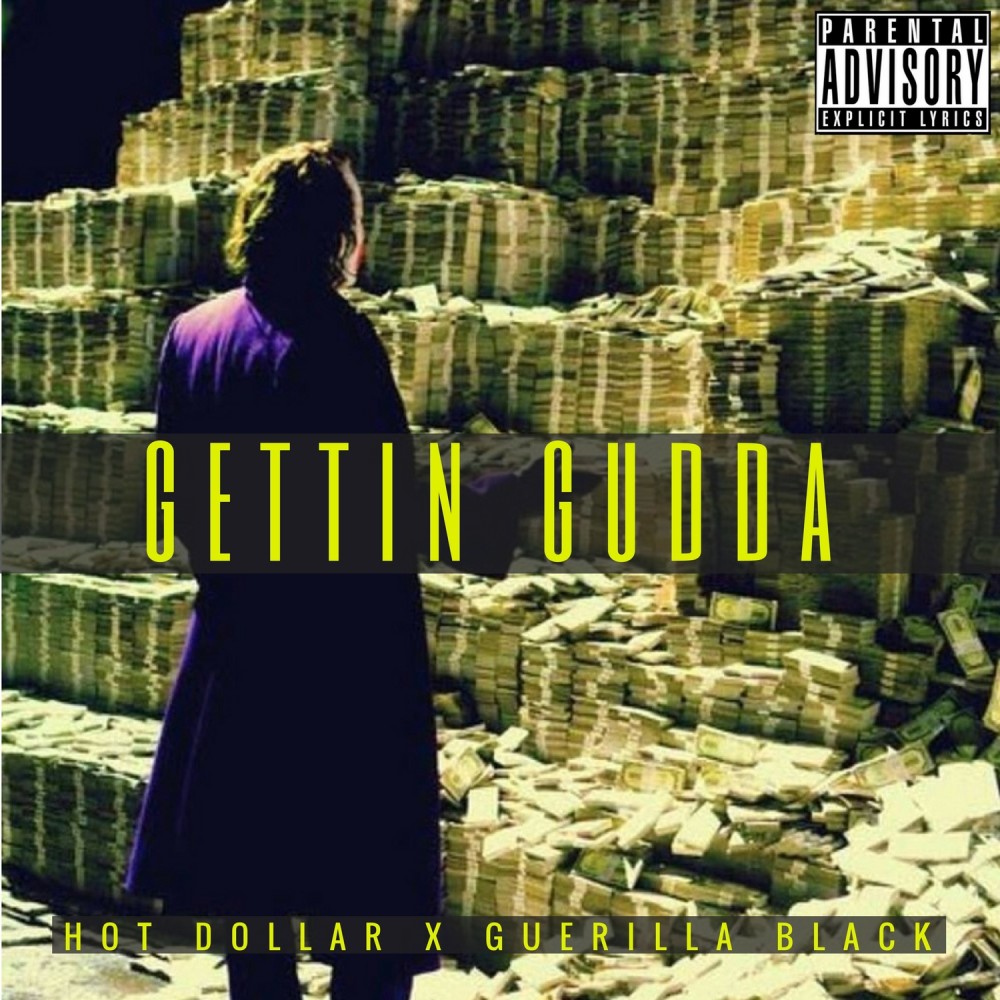 Gettin Gudda (Explicit)