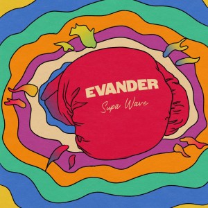 Album Evander (Explicit) from Supa Wave