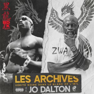 JO DALTON Les Archives (Explicit) dari Jo Dalton