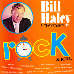 收聽Bill Haley的Rock Around The Clock歌詞歌曲